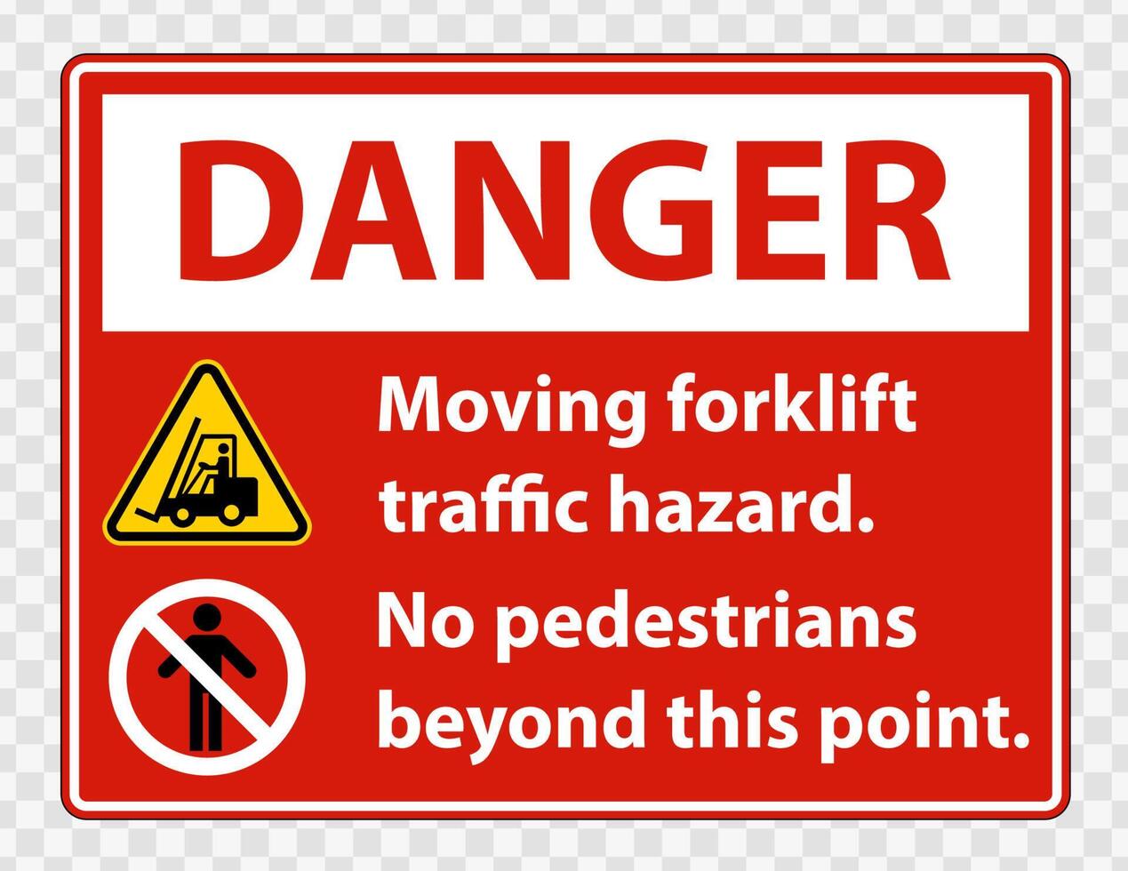 Moving forklift traffic hazard,No pedestrians beyond this point,Symbol Sign Isolate on transparent Background,Vector Illustration vector