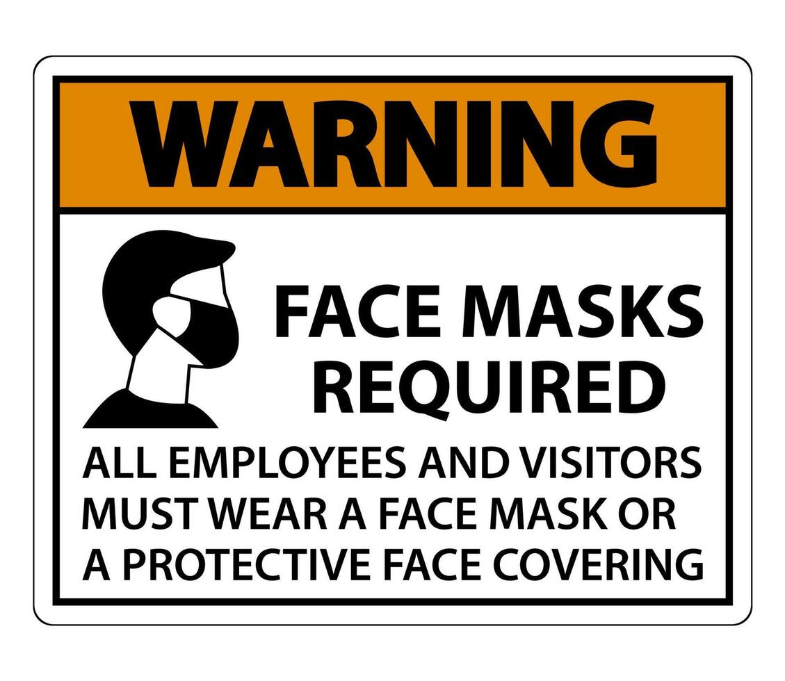Warning Face Masks Required Sign on white background vector