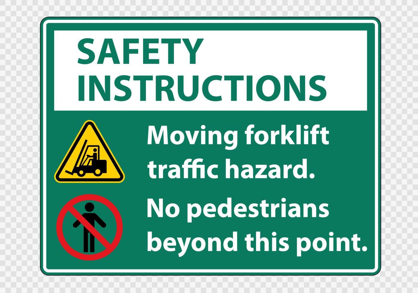 Moving forklift traffic hazard,No pedestrians beyond this point,Symbol Sign Isolate on transparent Background,Vector Illustration vector
