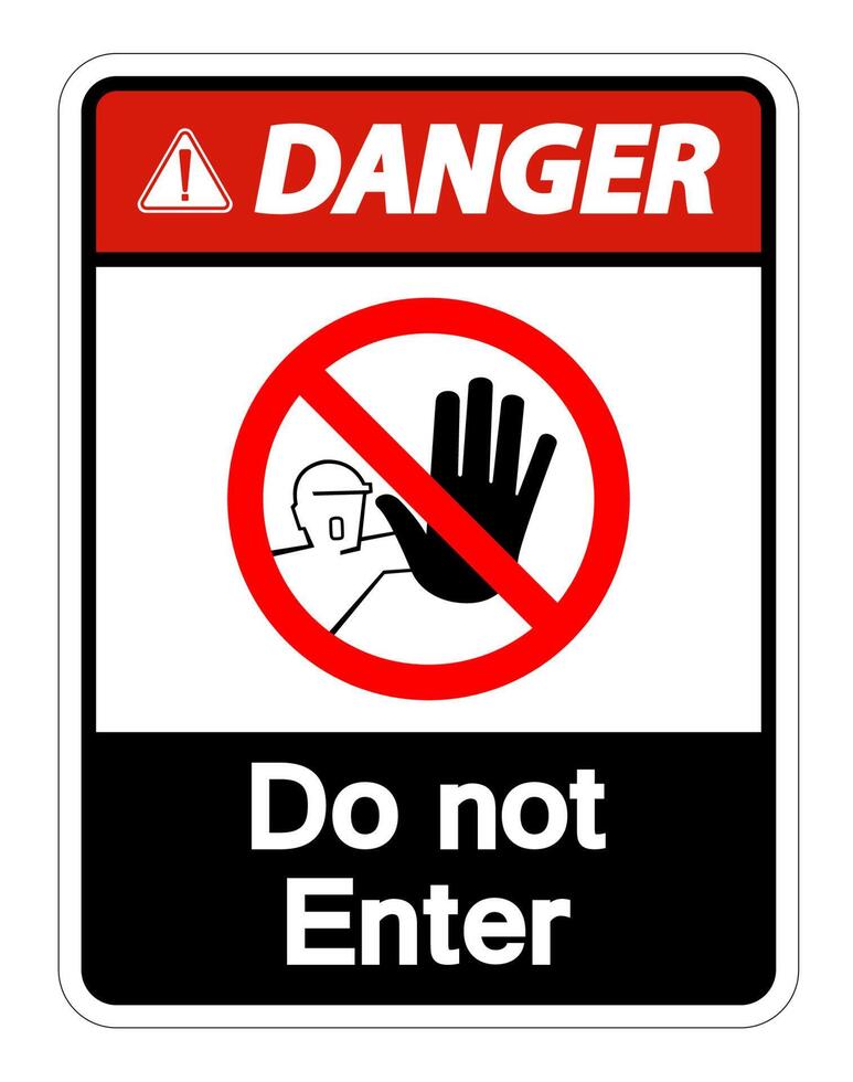 Danger Do Not Enter Symbol Sign on white background vector