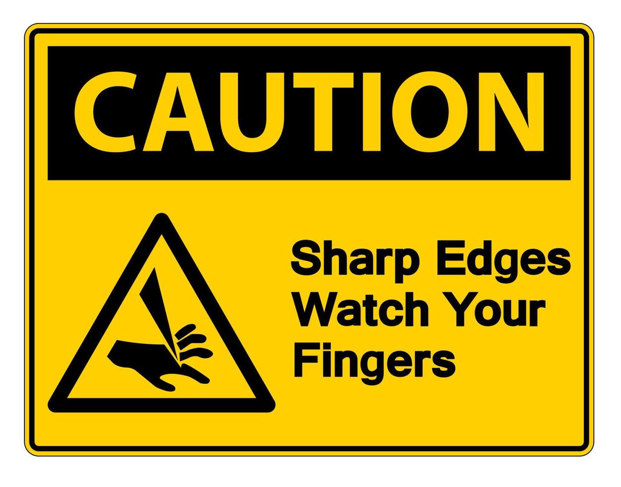 Caution Sharp Edges Watch Your Fingers Symbol Sign on white background vector