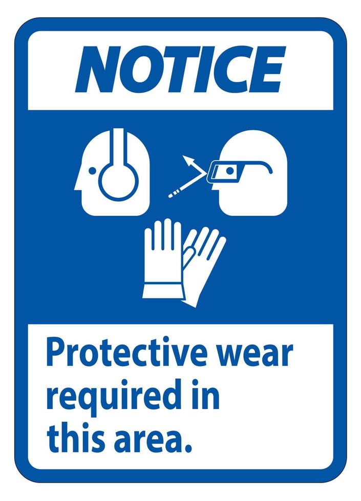 letrero de aviso use equipo de protección en esta área con símbolos de ppe vector