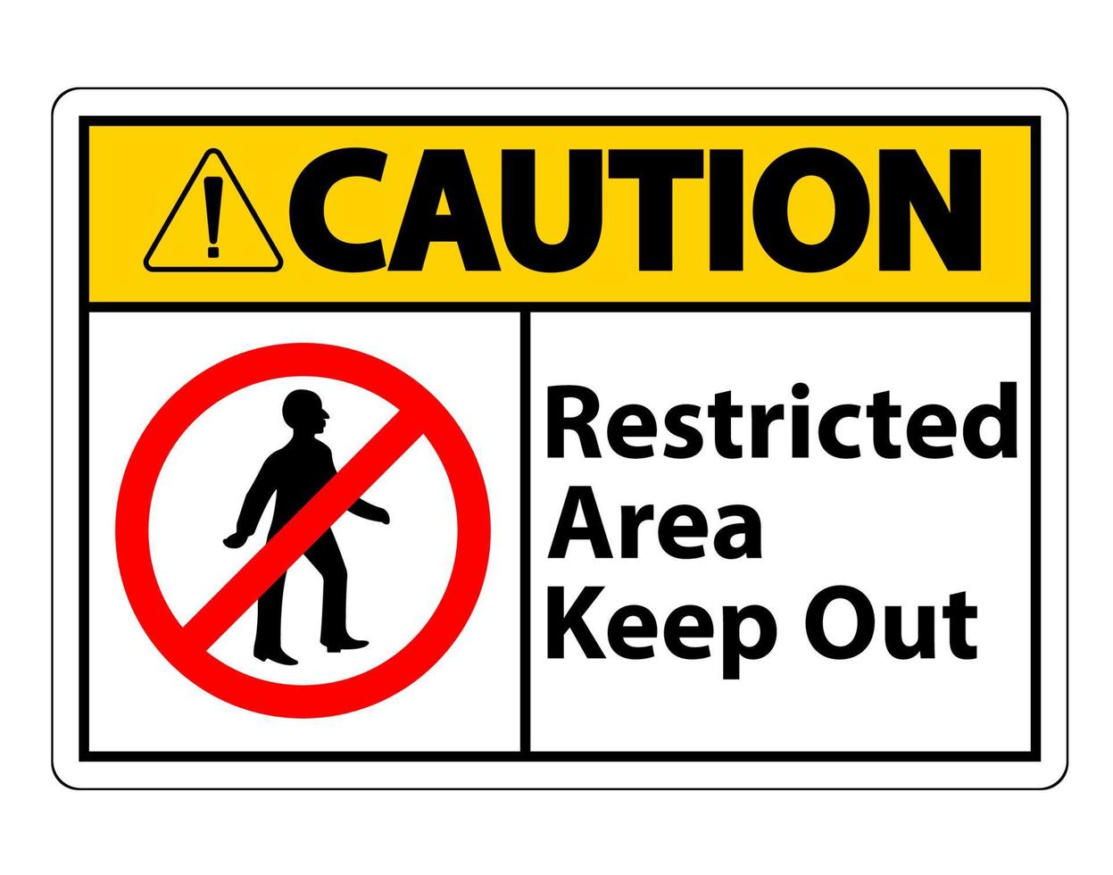 Restricted Area Keep Out Symbol Sign On White Background vector