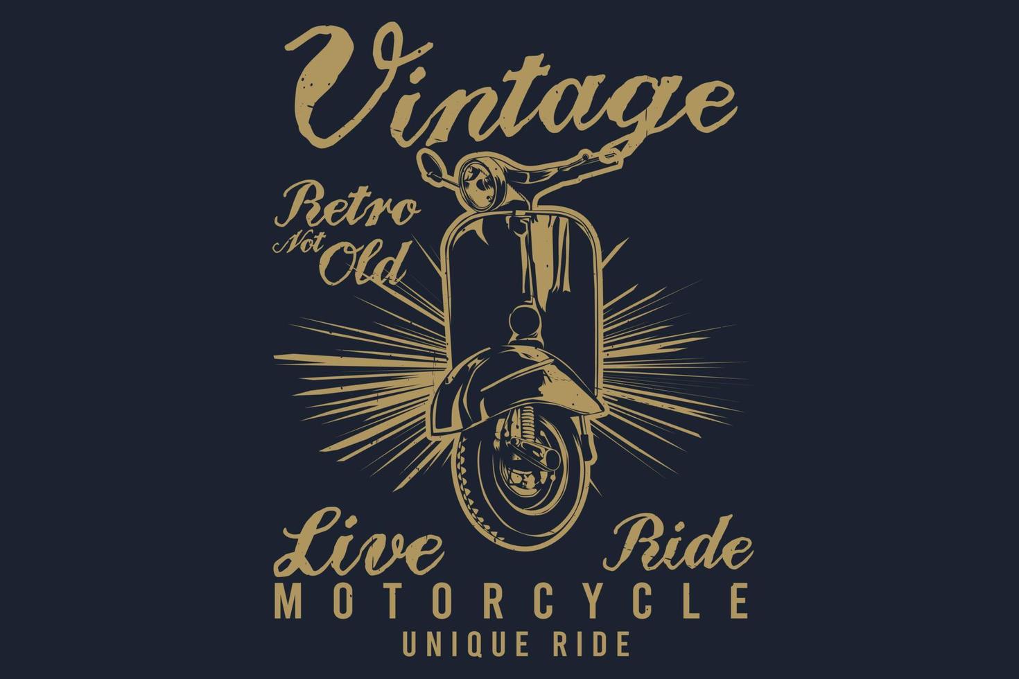 Vintage retro not old live ride motorcycle unique ride silhouette design vector