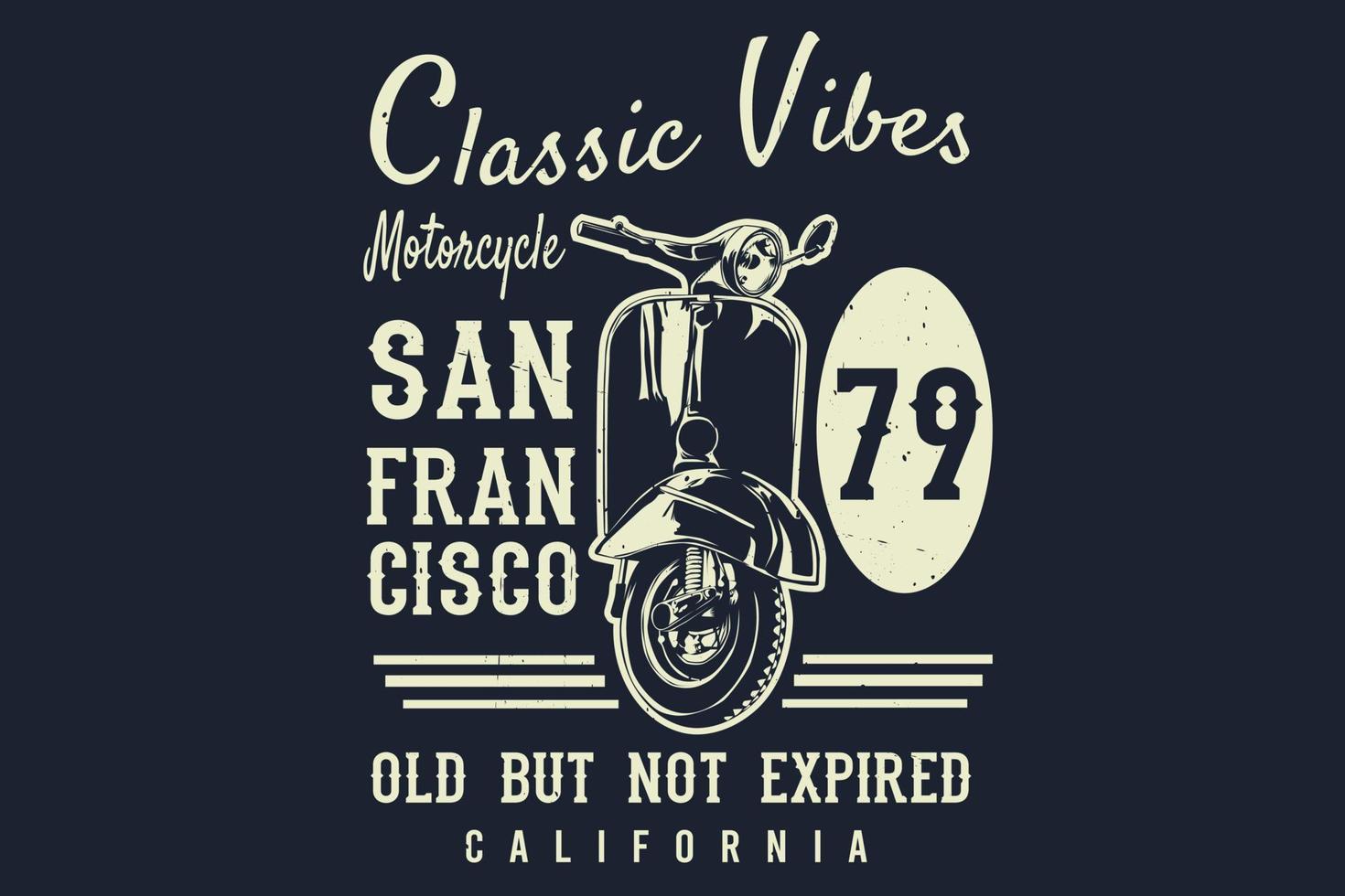 Classic vibes motorcycle old but not expired california silhouette design vector