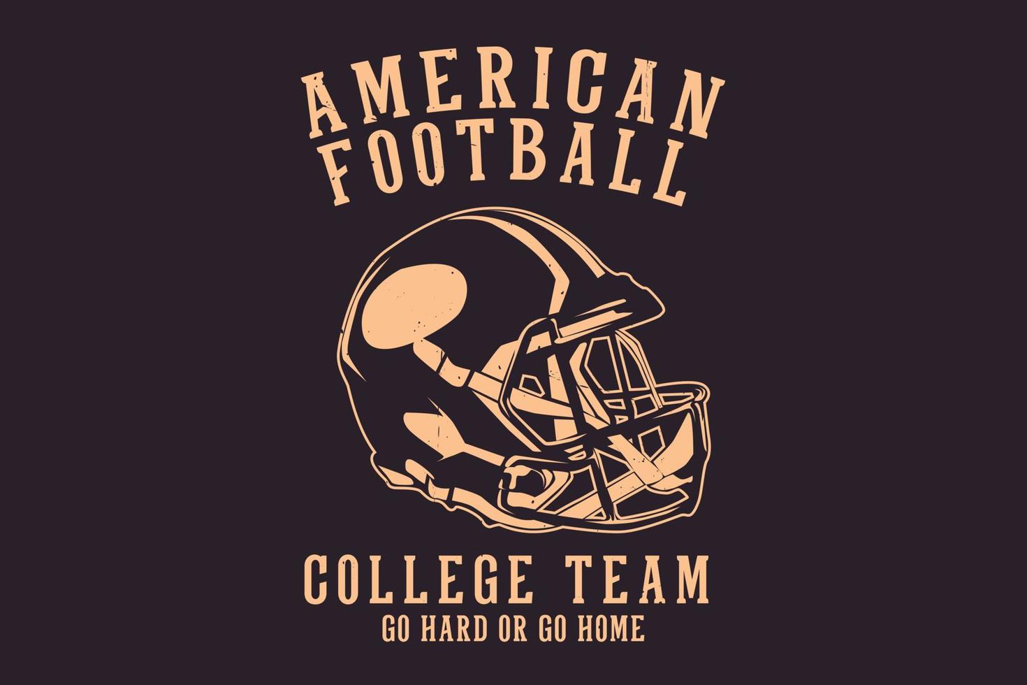 American football college team go hard or go home silhouette design vector