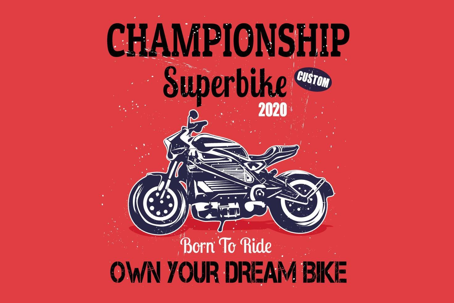 Born to ride silhouette design vector