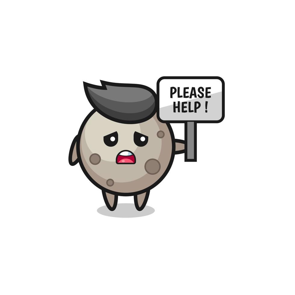 cute moon hold the please help banner vector