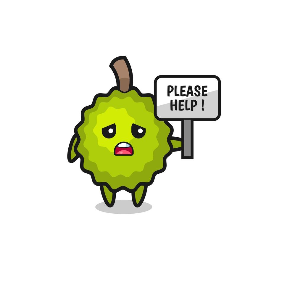 cute durian hold the please help banner vector