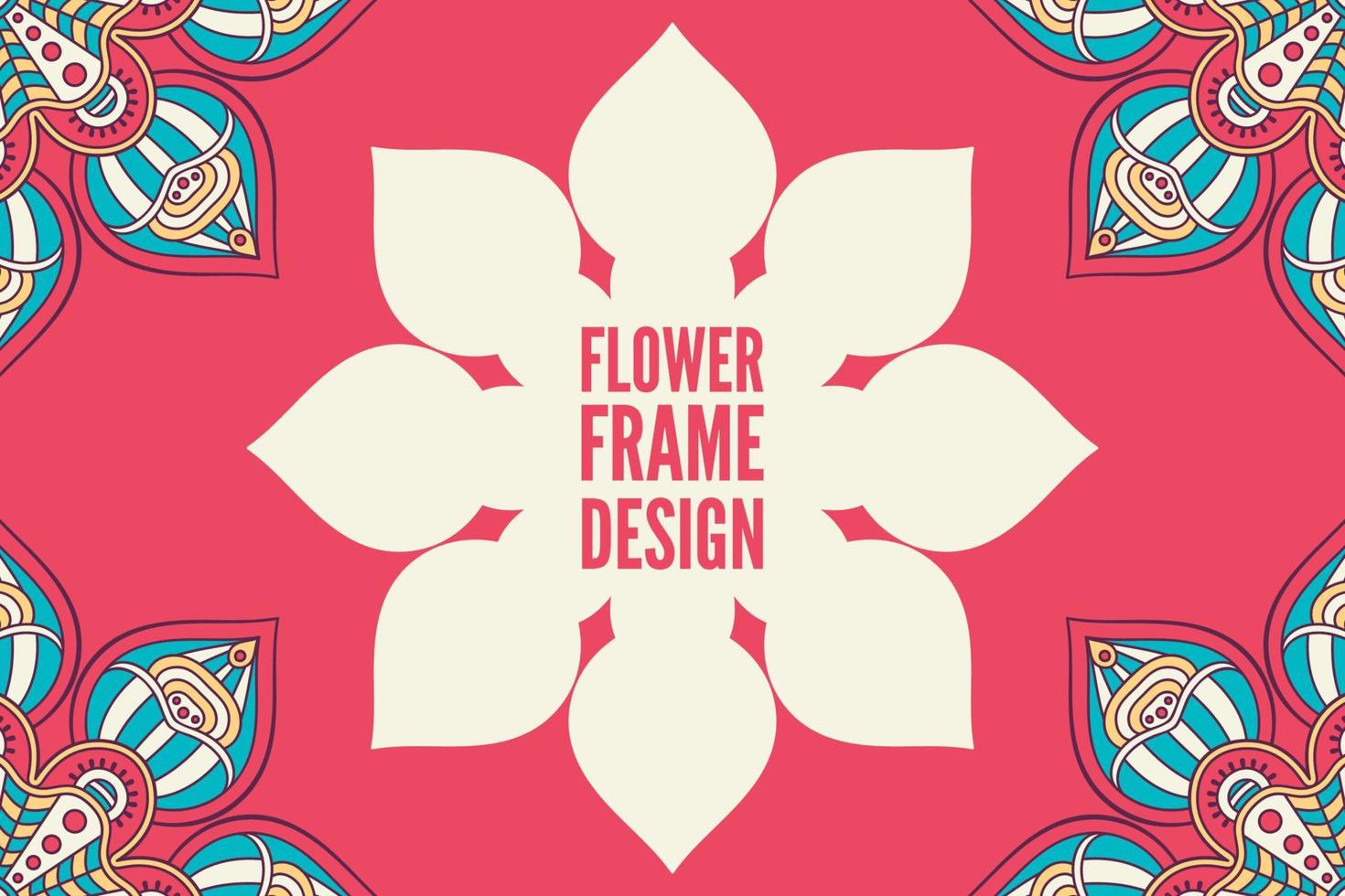 Flower frame design with mandala vector