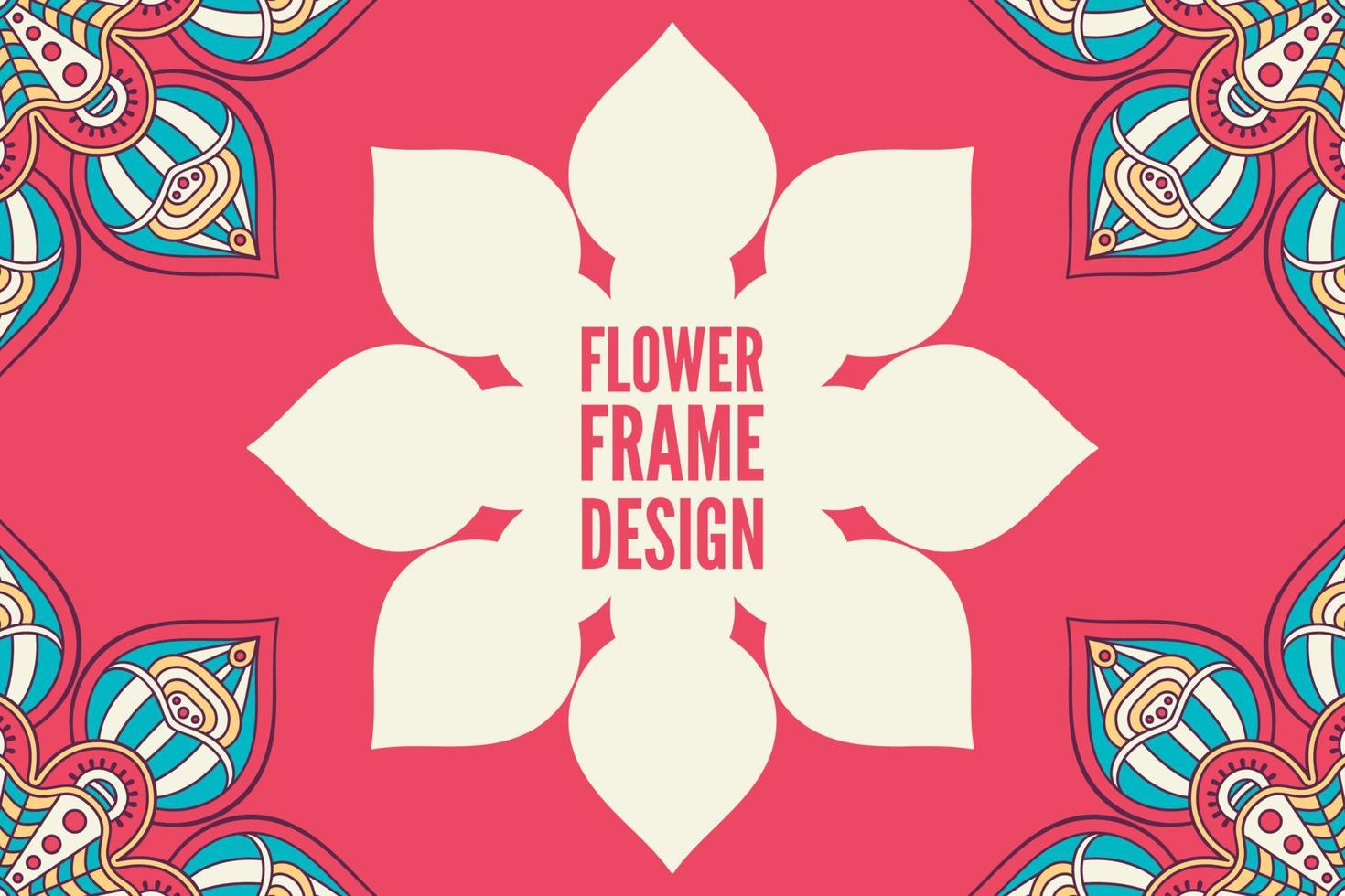 Flower frame design with mandala vector