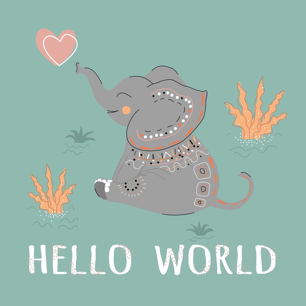 Cute baby elephant slogan  Hello  World. Vector illustration