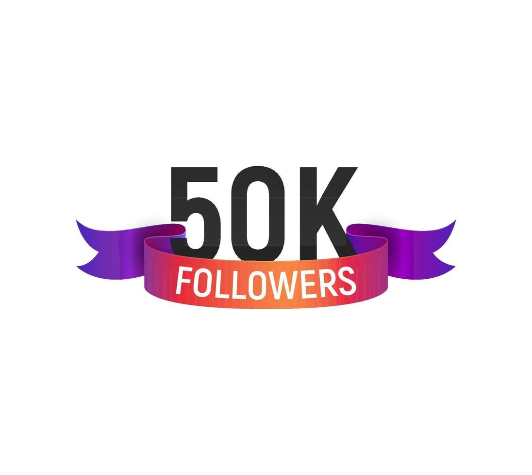 Número de seguidores de 50k con icono de vector aislado de cinta de color brillante. gracias 50000 seguidores usuario web o blogger celebra el elemento de diseño