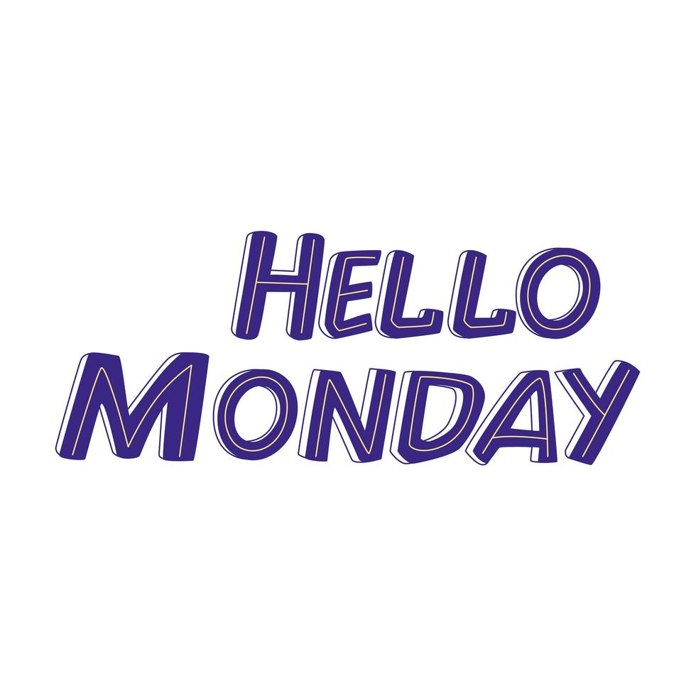 hello monday lettering vector