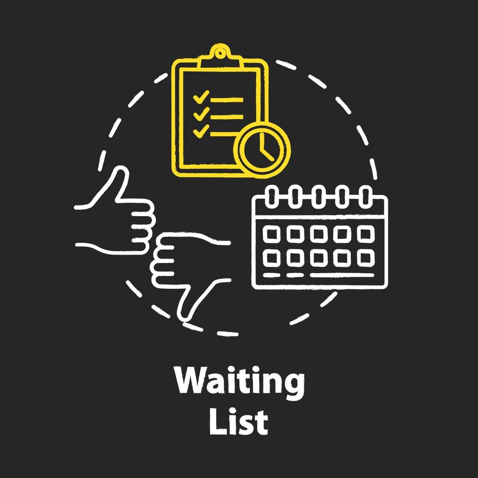 Waiting list chalk concept icon. Planning. Time management. Tasks prioritization. Strategy development. Deadlines idea. Vector isolated chalkboard illustration