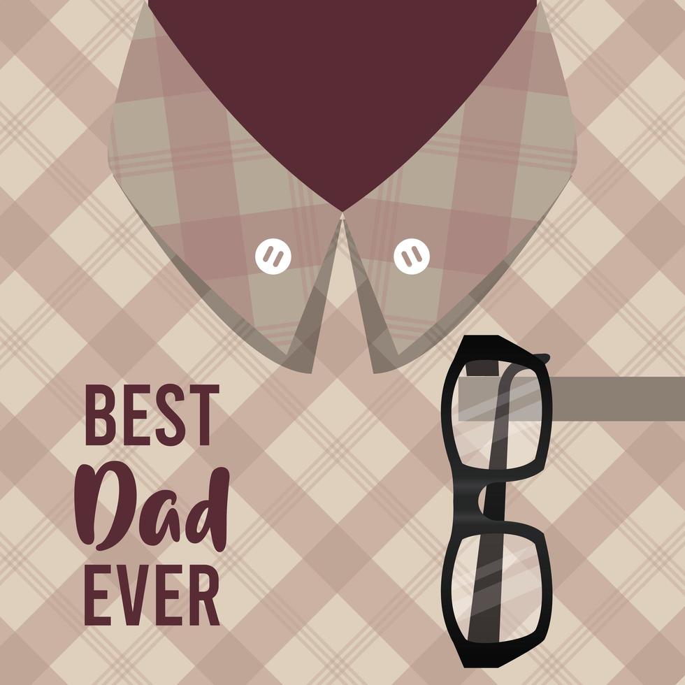 happy fathers day card with male shirt and eyeglasses vector