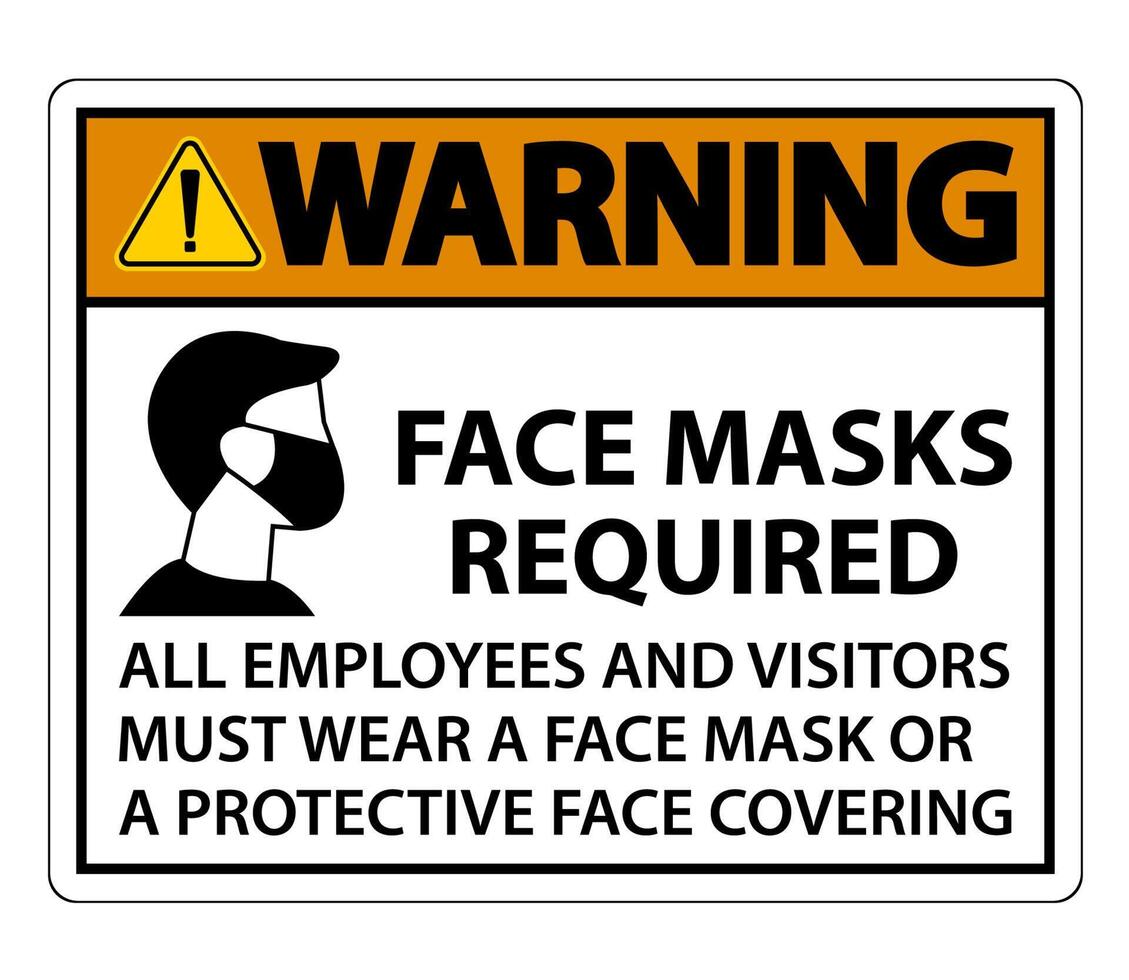 Warning Face Masks Required Sign on white background vector
