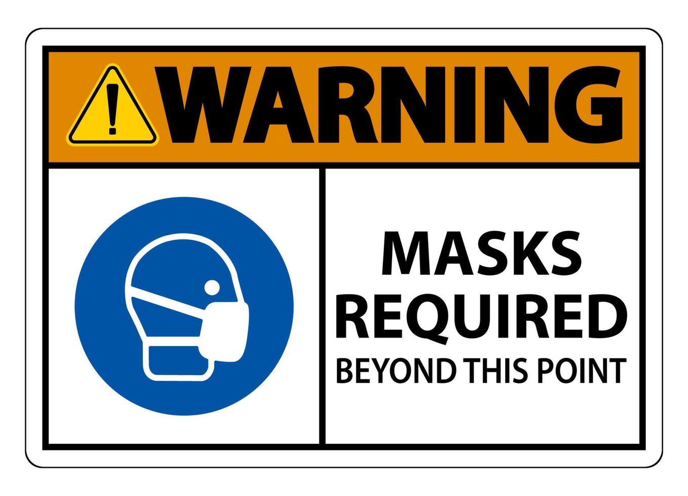 Warning Masks Required Beyond This Point Sign Isolate On White Background,Vector Illustration EPS.10 vector