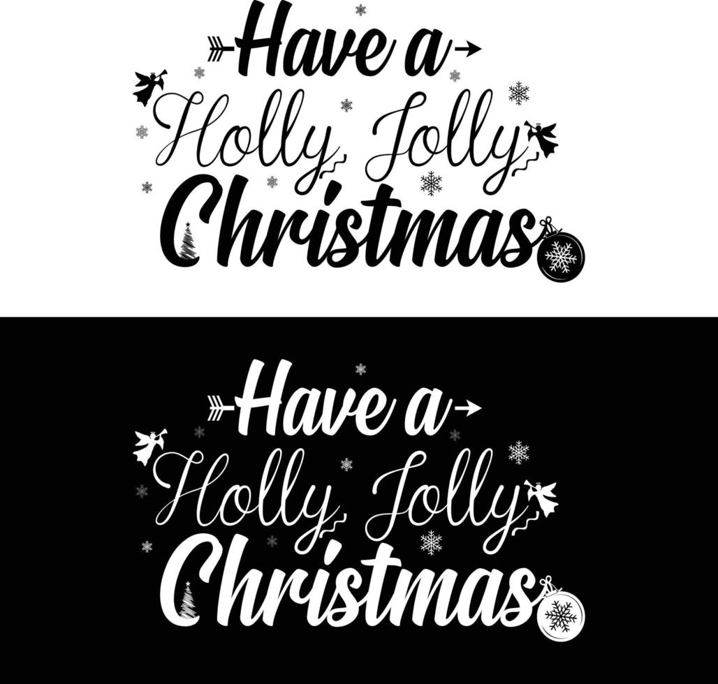 Christmas And New Year typography t-shirt design. It can be used on T-Shirts, Mugs, Poster Cards, and much more. vector