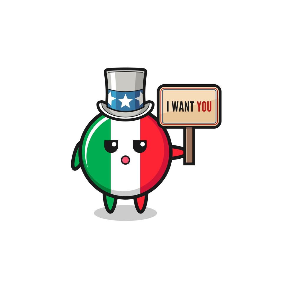 italy flag cartoon as uncle Sam holding the banner I want you vector