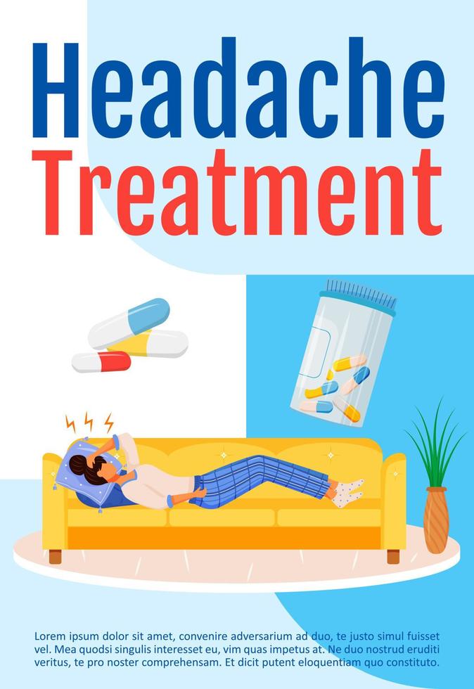 Headache treatment poster flat vector template. Pharmaceutical aid for migraine. Brochure, booklet one page concept design with cartoon characters. Medication for pain relief flyer, leaflet