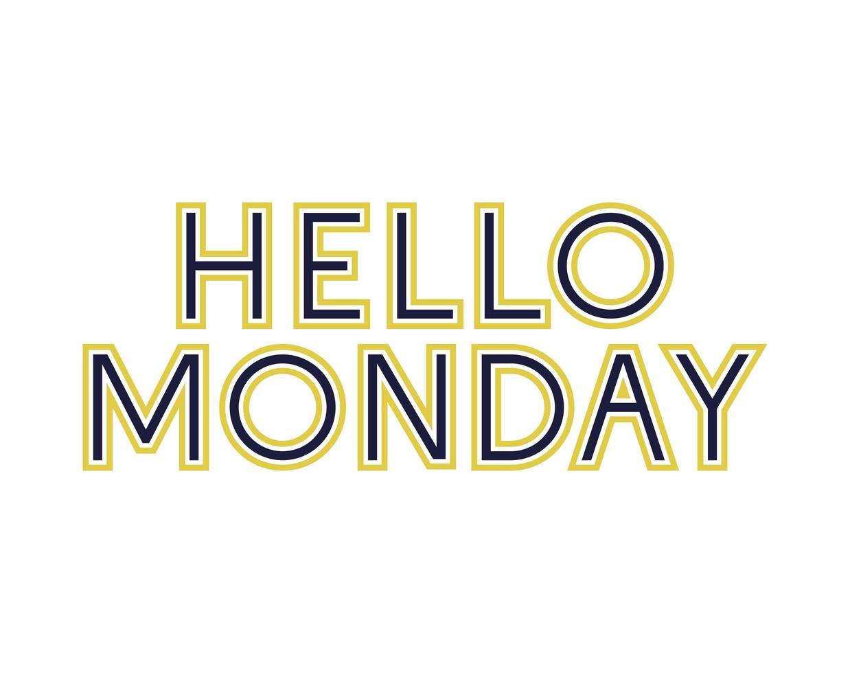 motivational design of hello monday vector