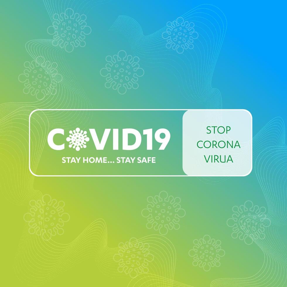 fondo de corona quédese en casa quédese seguro detener corona virus proteger covid 19 logo icono vector