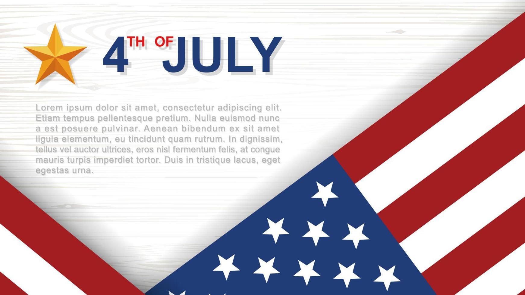 4th of July - Background for United States of America Independence Day with white wood pattern and texture and American flag. Background with area for copy space and text. Vector illustration.
