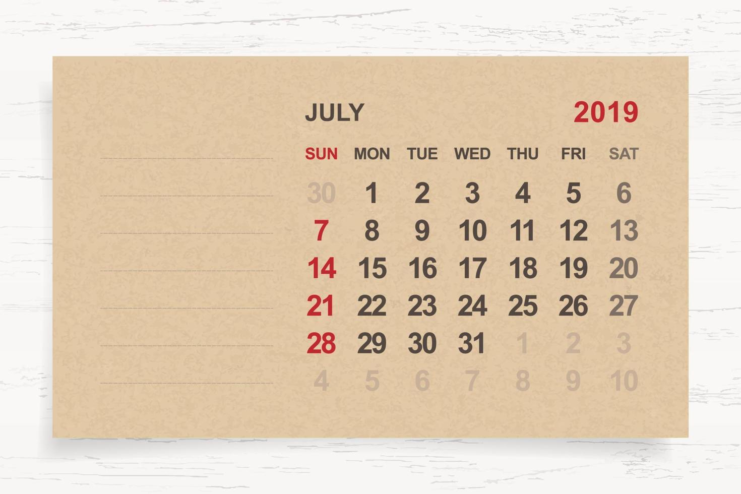 July 2019 - Monthly calendar on brown paper and wood background with area for note. Vector. vector