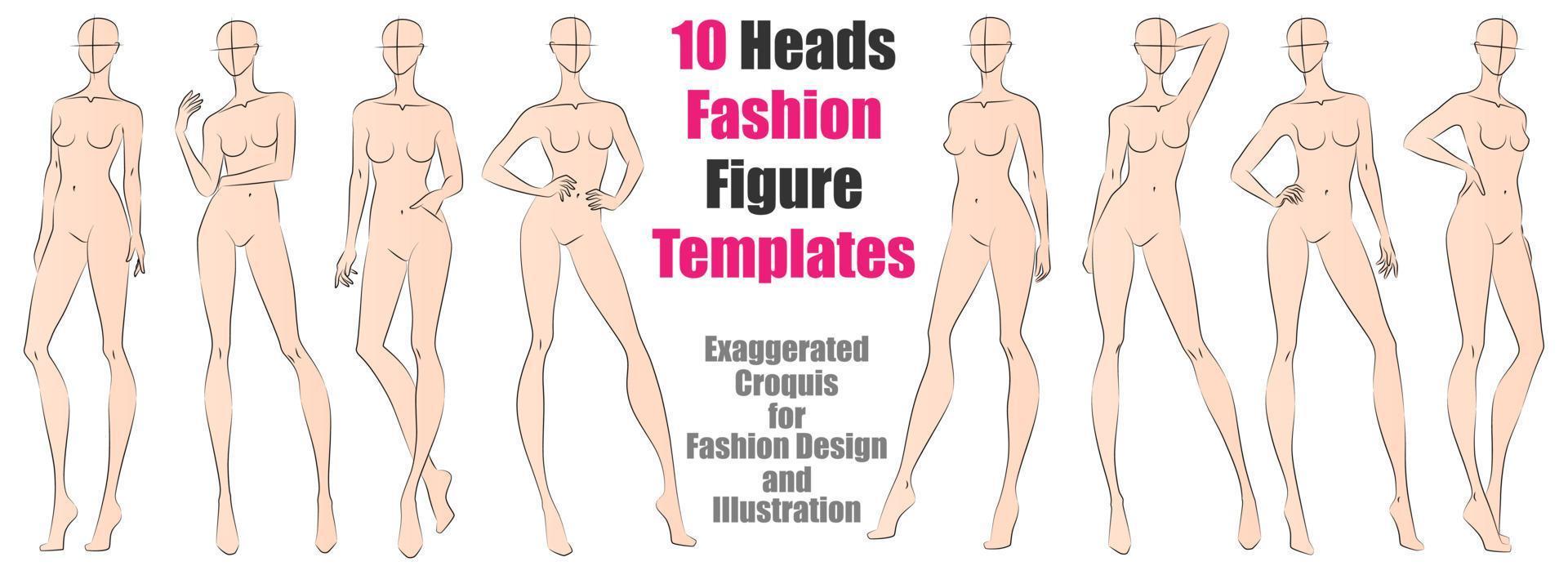 Plantillas de figuras de moda de 10 cabezas. croquis exagerado para el diseño de moda y la ilustración. ilustración vectorial vector