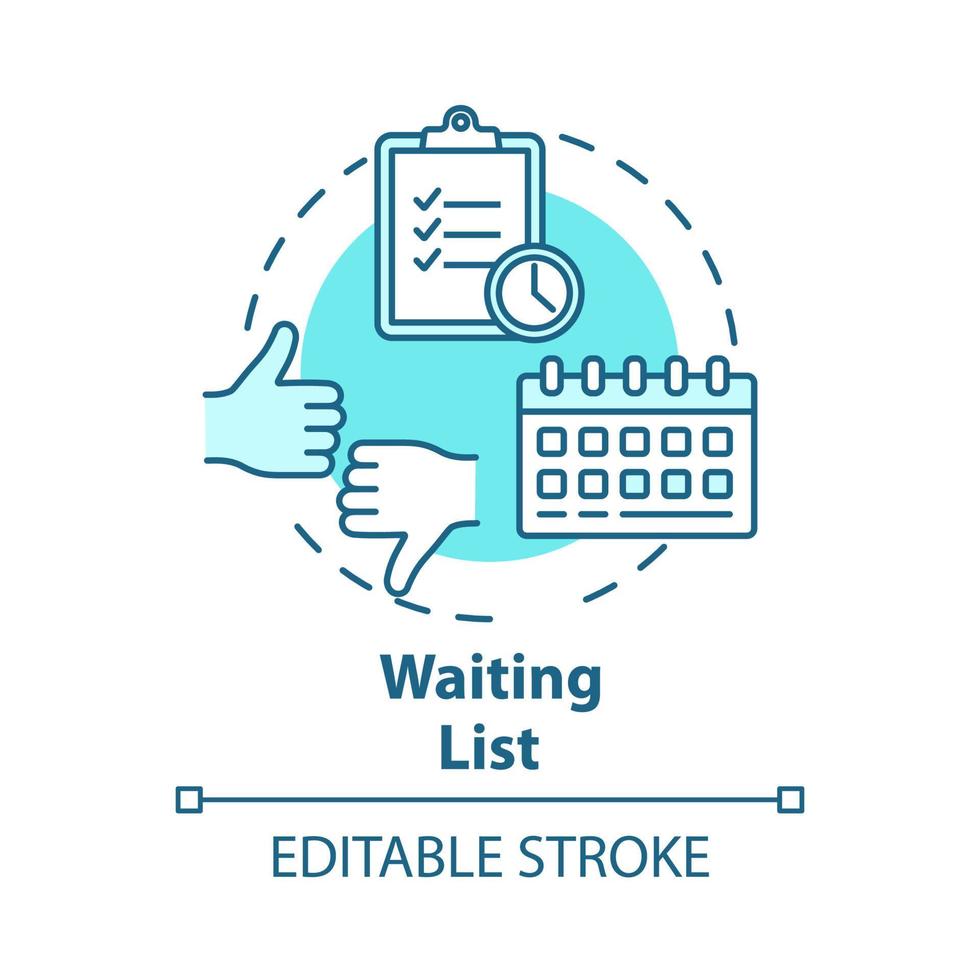 Waiting list concept icon. Planning. Time management. Tasks prioritization. Strategy development. Deadlines idea thin line illustration. Vector isolated outline drawing. Editable stroke
