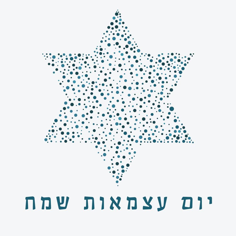 Israel Independence Day holiday flat design dots pattern in star of david shape with text in hebrew vector