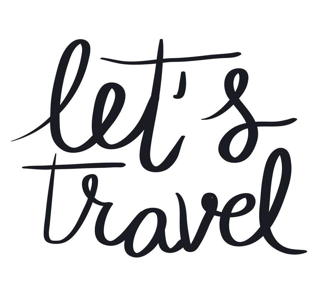 lets travel lettering vector