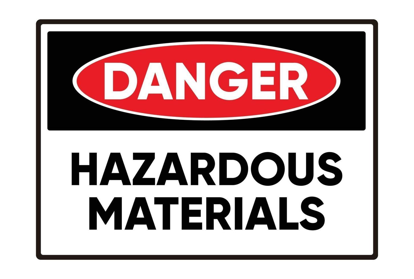 Sign Danger hazardous materials vector