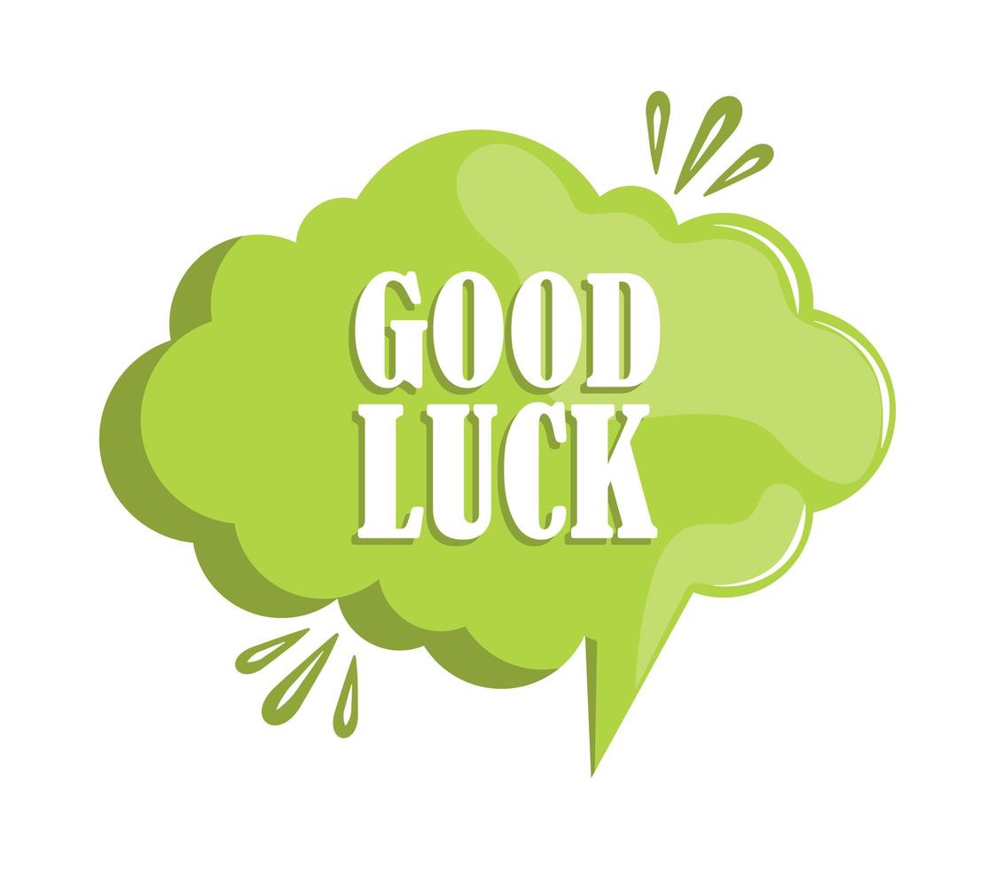 good luck talk bubble vector