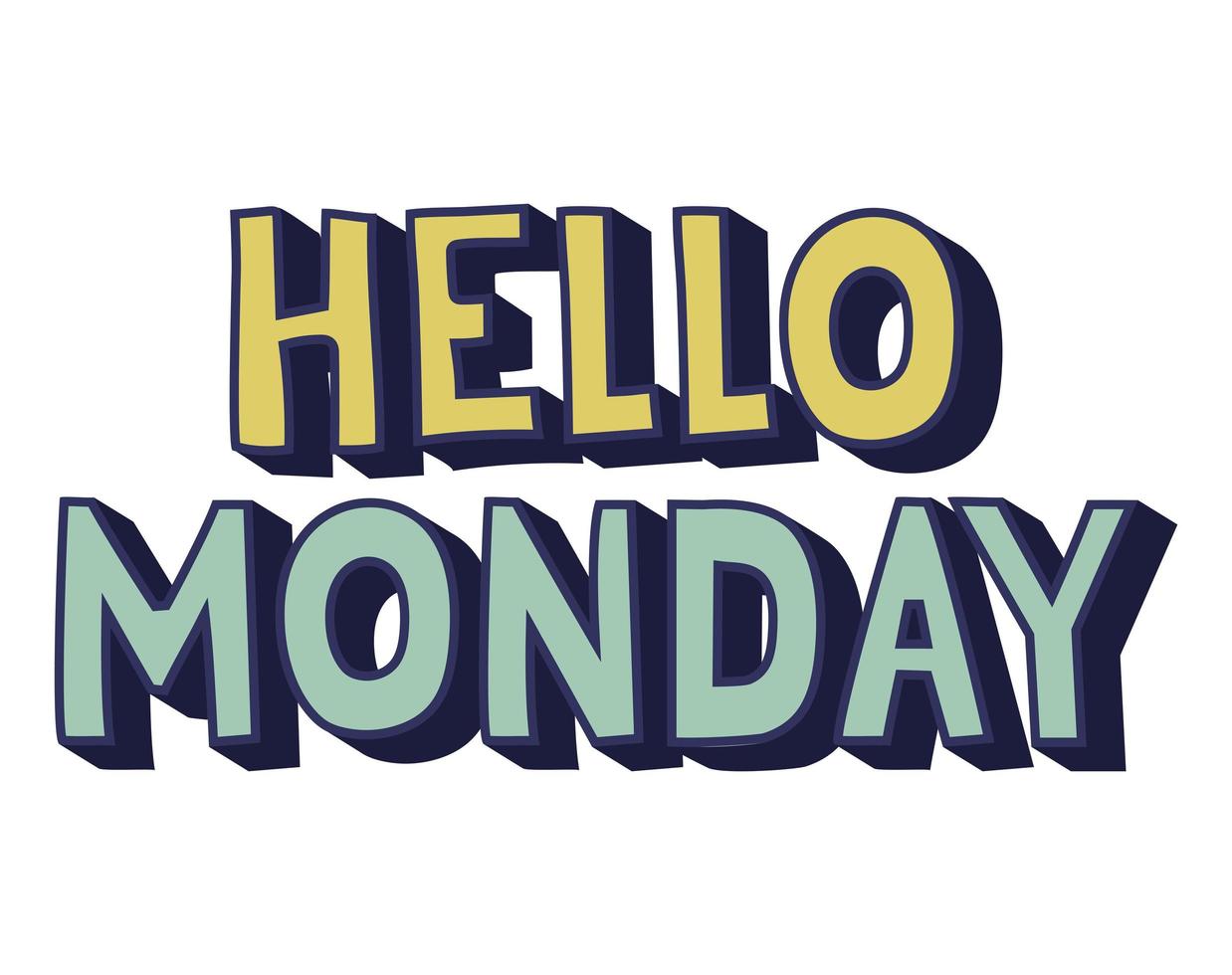 message of hello monday vector