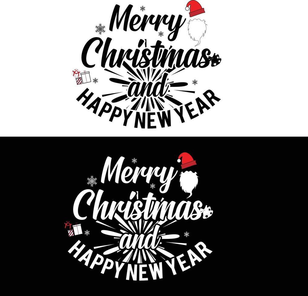 Christmas And New Year typography t-shirt design. It can be used on T-Shirts, Mugs, Poster Cards, and much more. vector