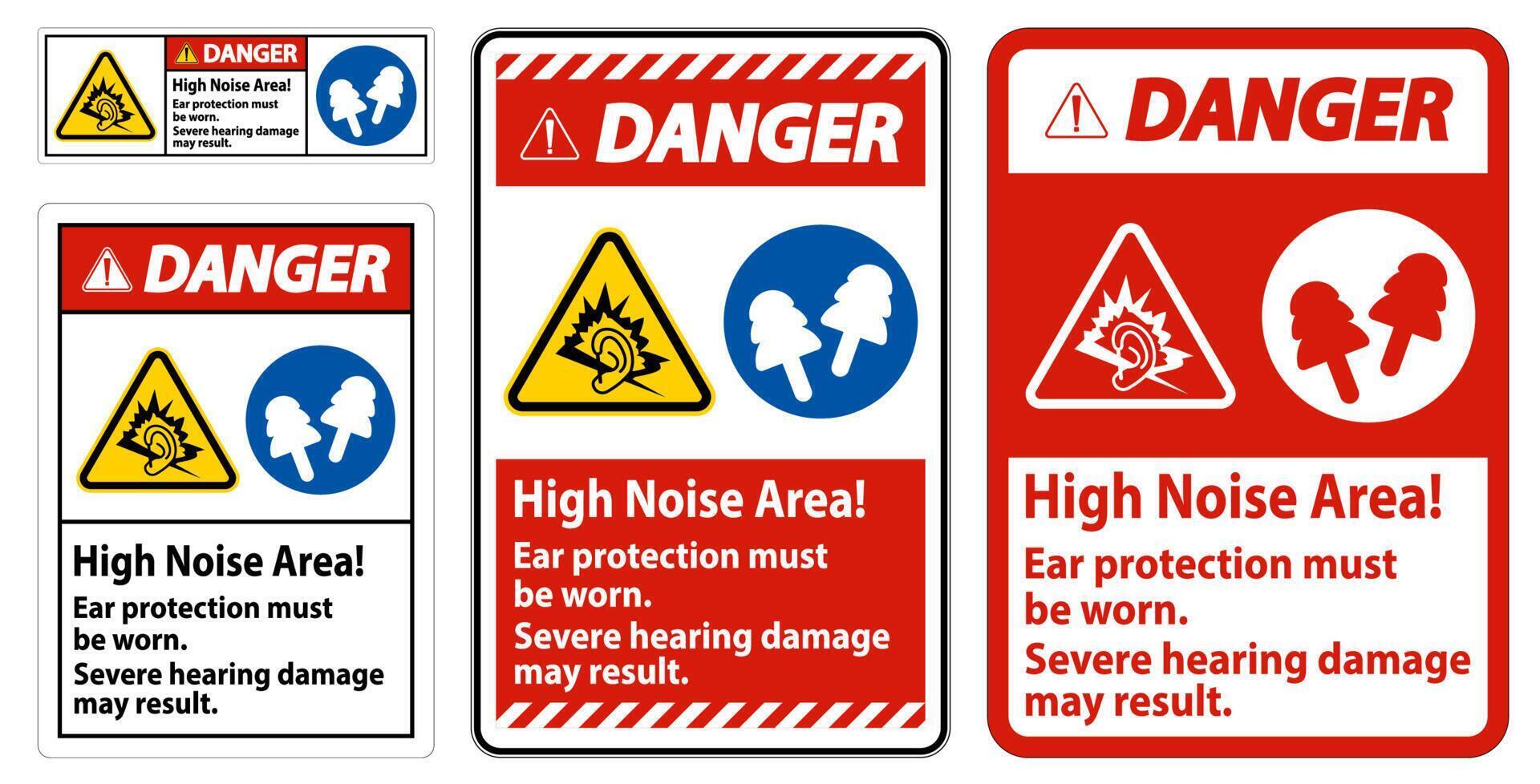 Warning Sign High Noise Area Ear Protection Must Be Worn, Severe Hearing Damage May Result vector