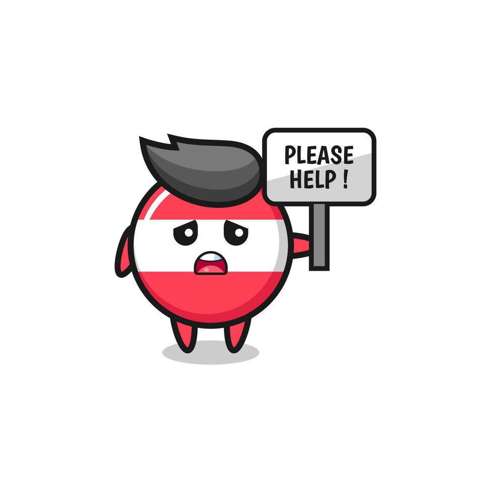 cute austria flag hold the please help banner vector