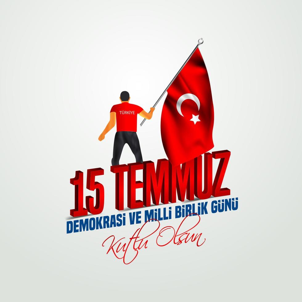 vector illustration. Turkish holiday . Translation from Turkish, The Democracy and National Unity Day of Turkey, veterans and martyrs of 15 July. With a holiday