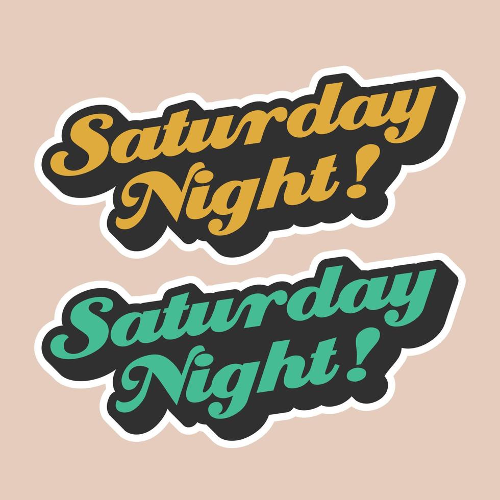 saturday night svg quote for tshirt vector image