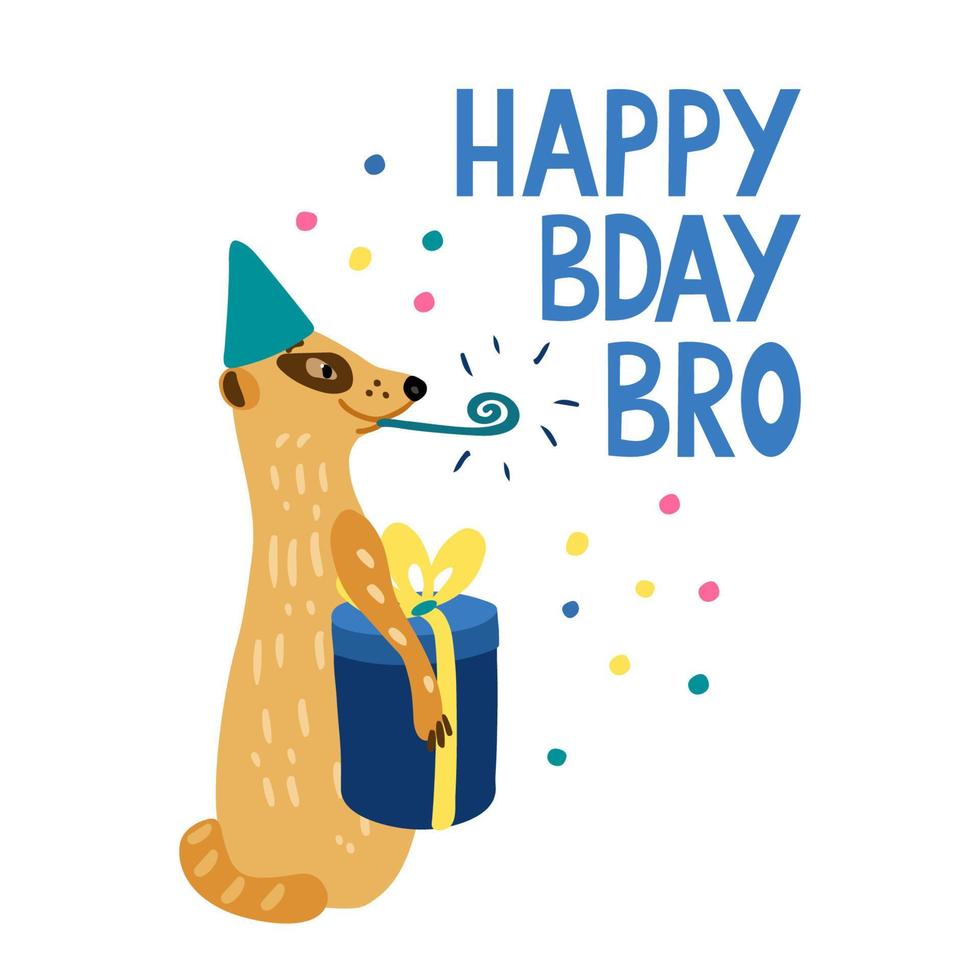 Happy Birthday bro greeting card with a funny meerkat vector