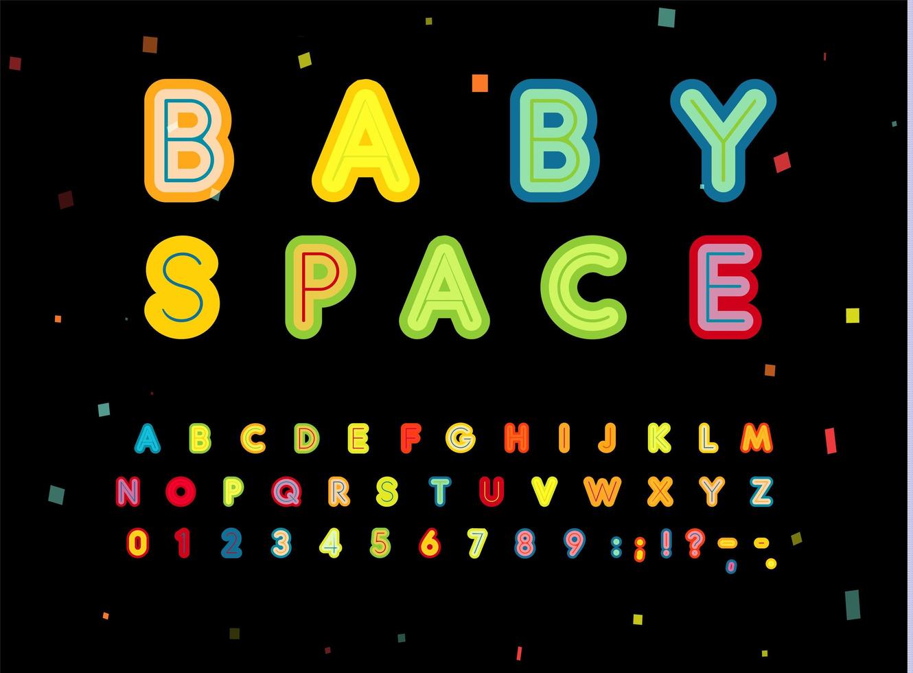 Baby space letters and numbers set. Bold children style, headline vector latin alphabet. Font for kids events, birthday, game, play room, logo, monogram and poster. Typography design.