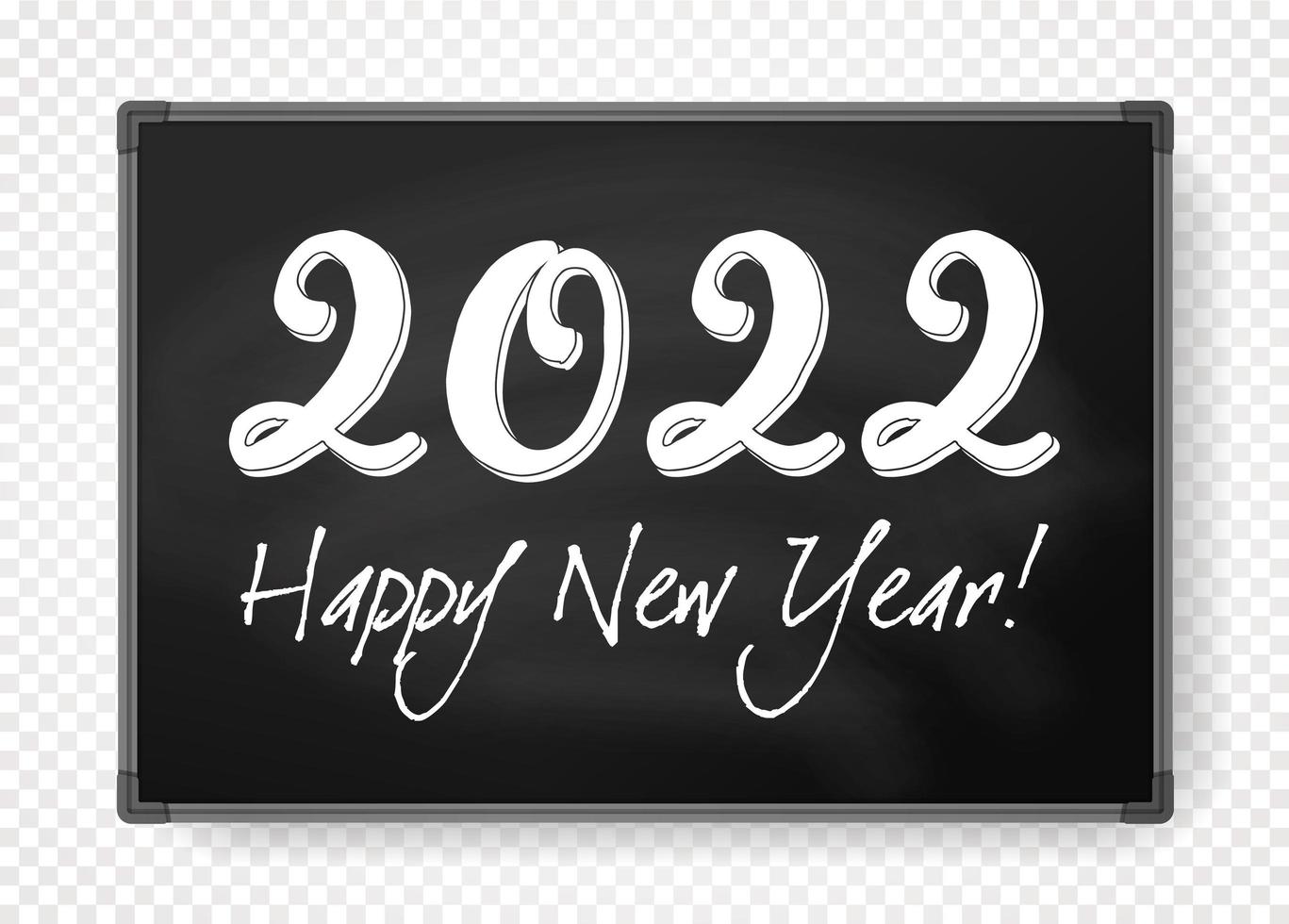 Happy New Year 2022 chalk on black school chalkboard, new year numbers on school classroom board, note board, noticeboard text for new year banner poster billboard, calendar cover, christmas card vector
