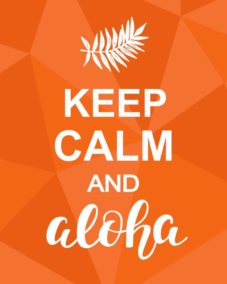 Keep Calm and Aloha vector