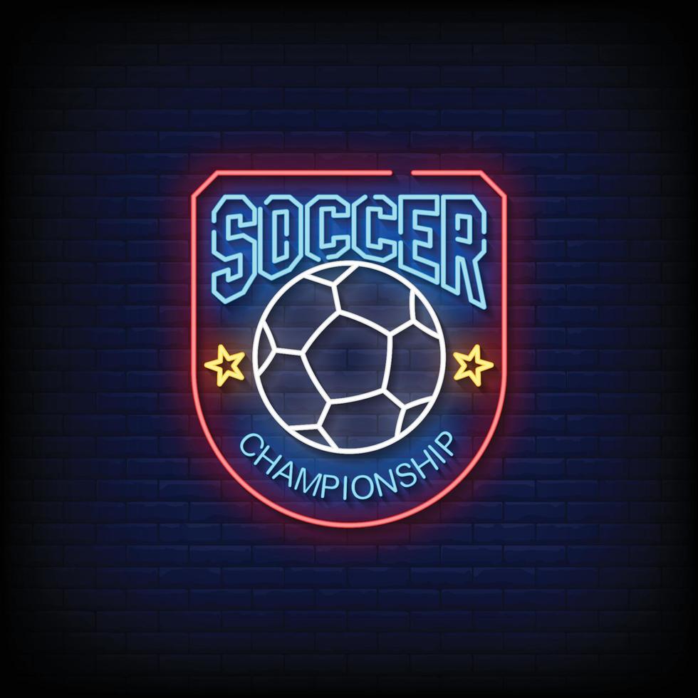 Soccer Championship Neon Signs Style Text Vector