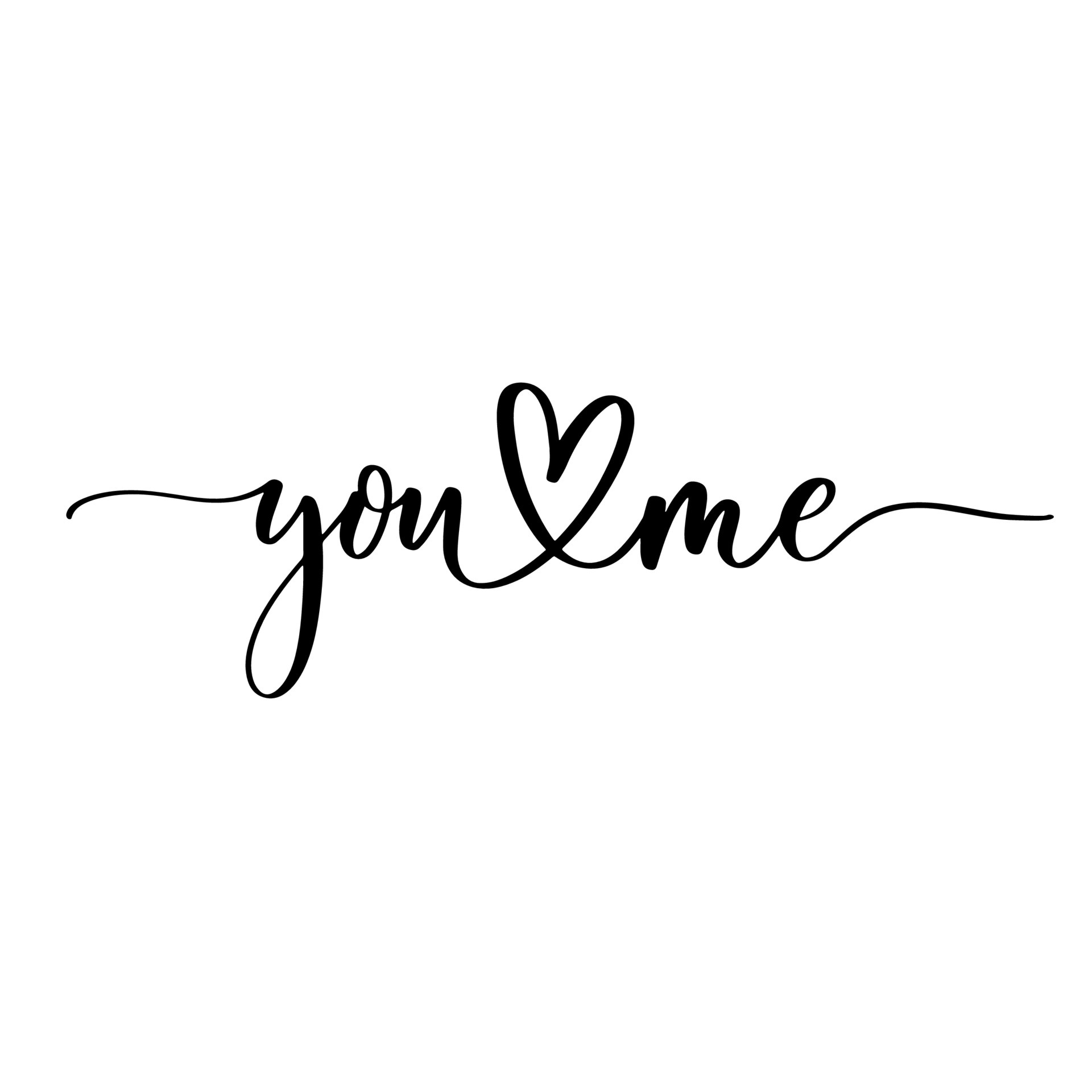You Me. Hand lettering and modern calligraphy inscription for design ...
