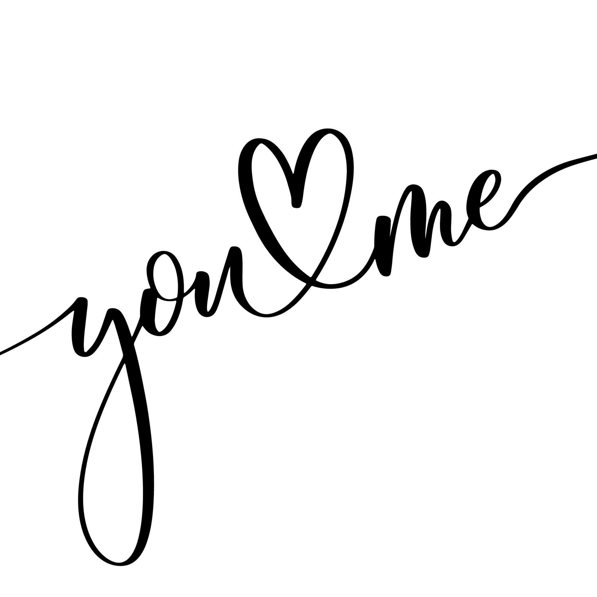 You Me. Hand lettering and modern calligraphy inscription for design ...