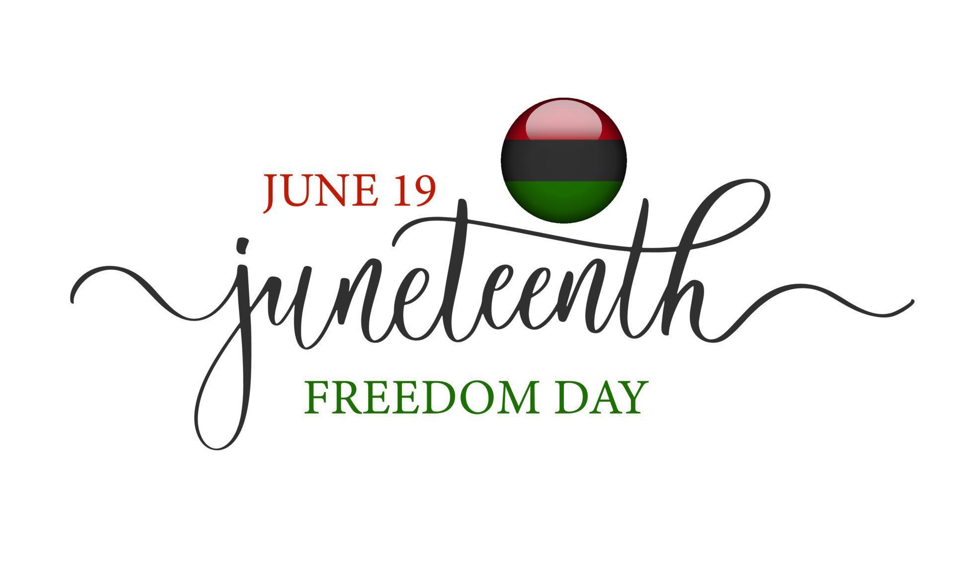 Freedom Day. 19 June African American Emancipation Day