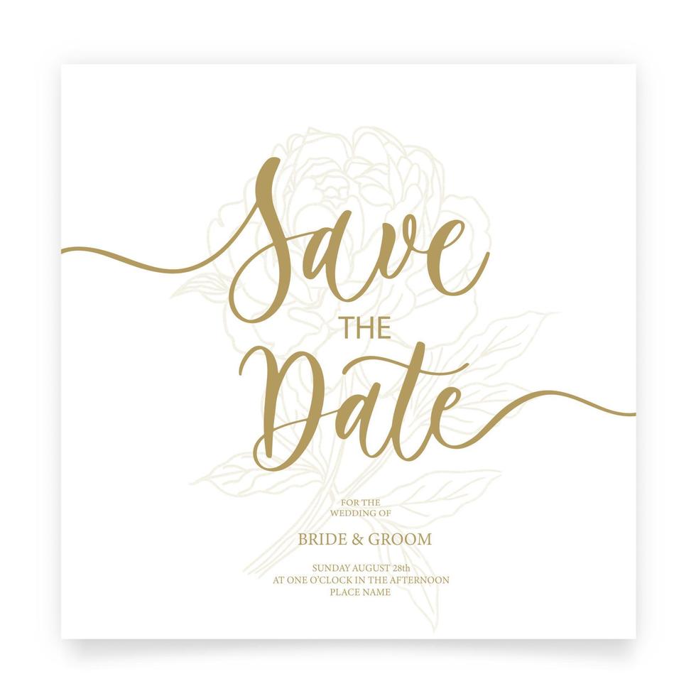 Save the date card. Wedding invitation template, with flower of rose and leaves in line. Minimalism style with calligraphy. vector